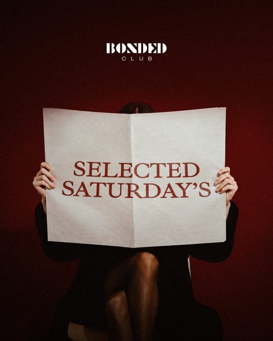 Cartel de Sábado BONDED CLUB en Bonded