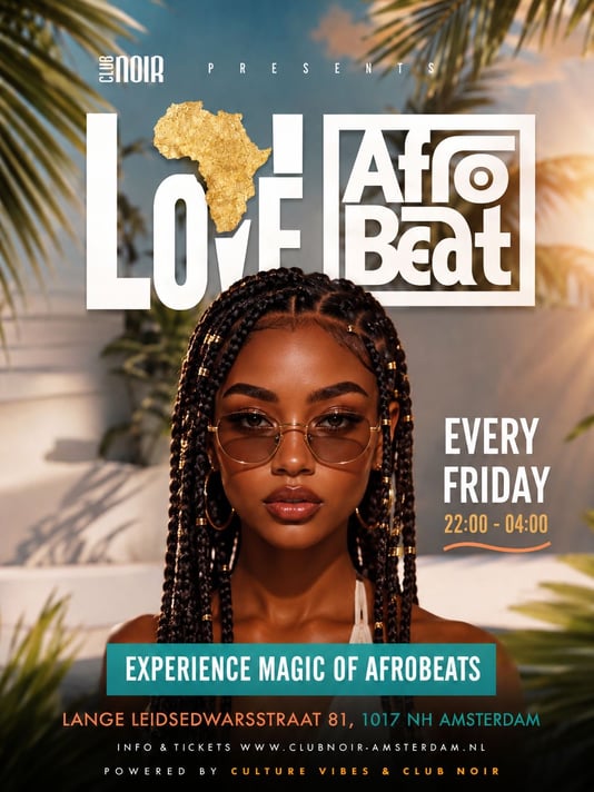 🔥 LOVE AFROBEATS • AMSTERDAM PARTY 🔥
