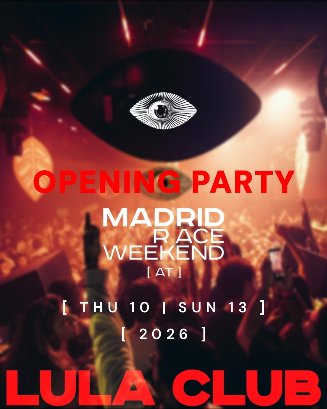 Opening Party - RACE WEEKEND