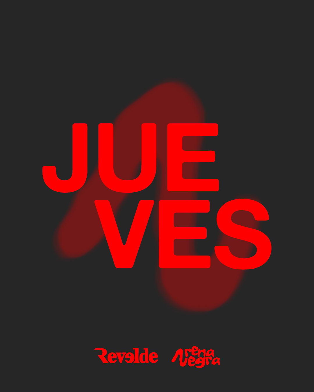 Jueves 13 • Arena Negra by Revelde