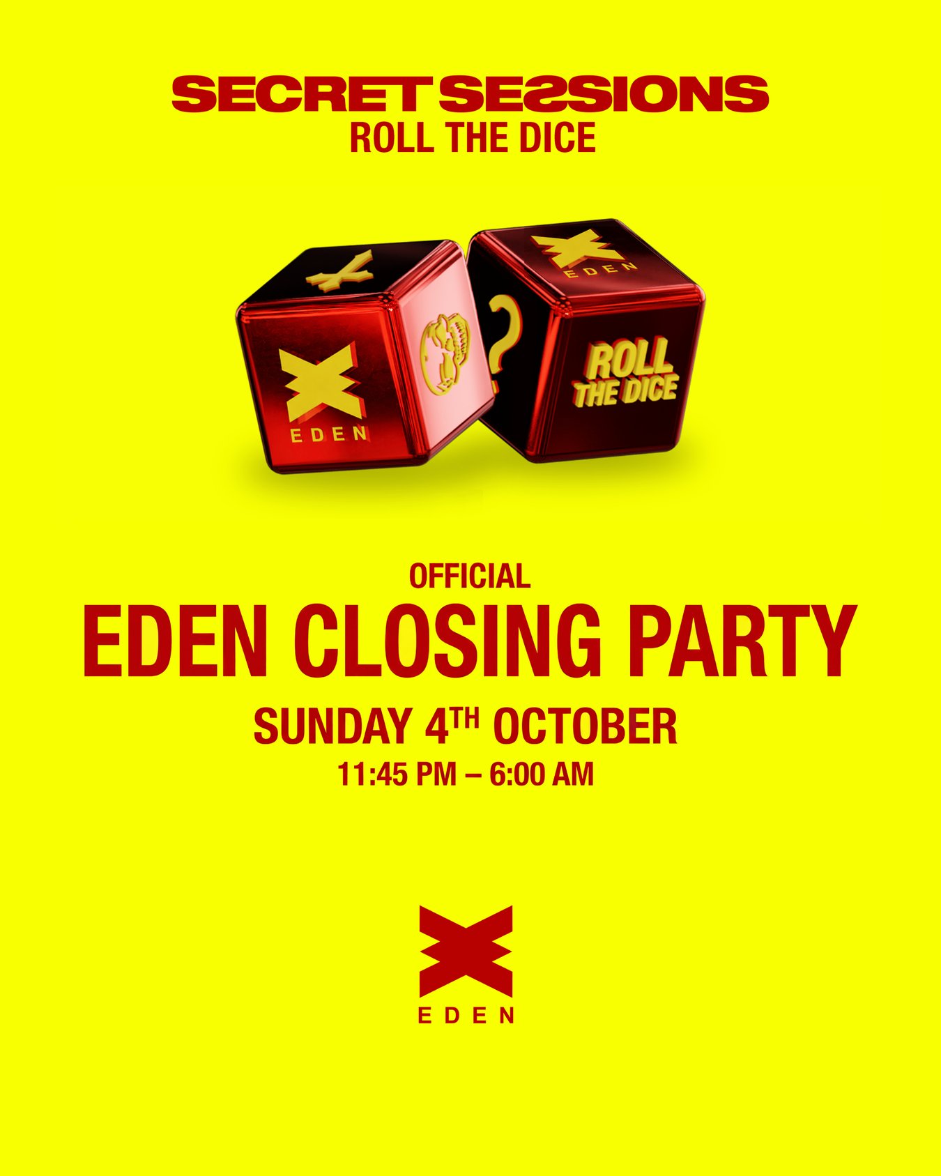Eden Secret Sessions Closing Party