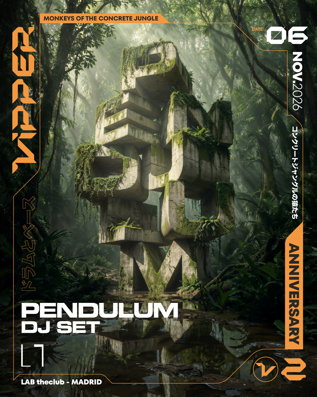 VIPPER CLUB II ANIVERSARIO with Pendulum DJ SET + SOTA
