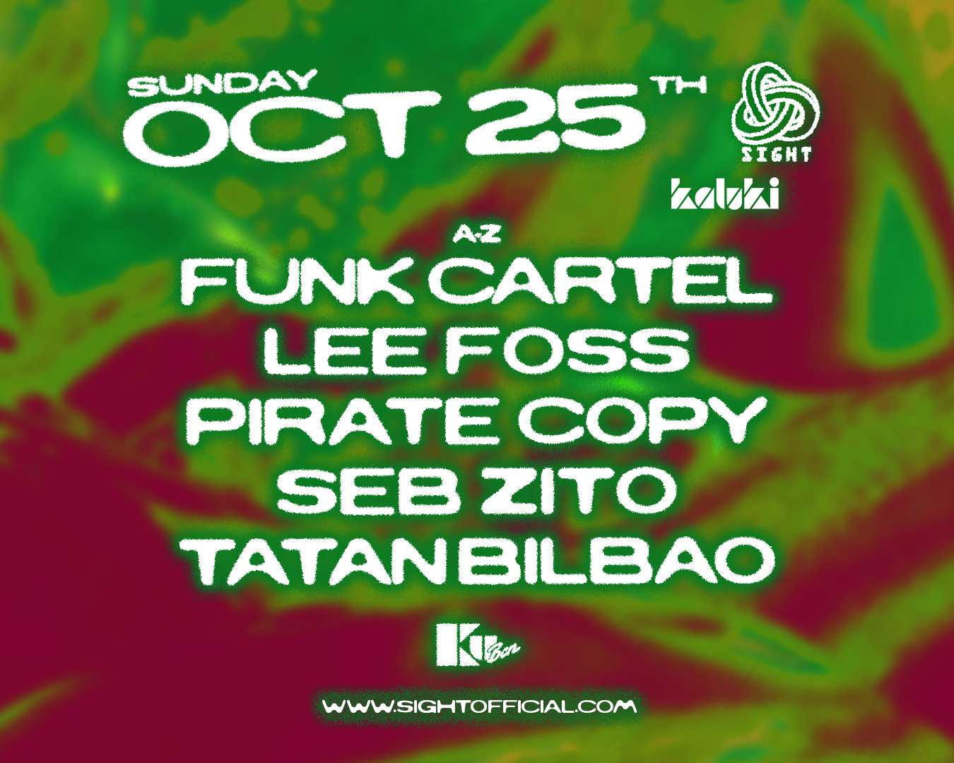 Kaluki x SIGHT pres. Funk Cartel, Lee Foss, Pirate Copy, Seb Zito, Tatan Bilbao