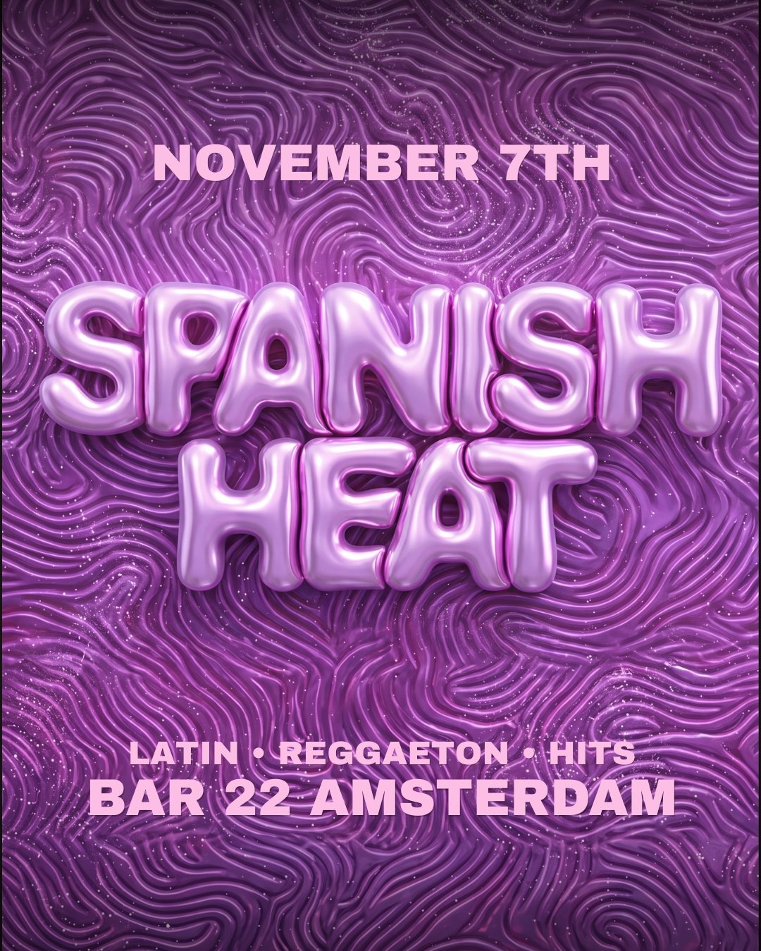 Spanish Heat Amsterdam · Sat 7 Nov