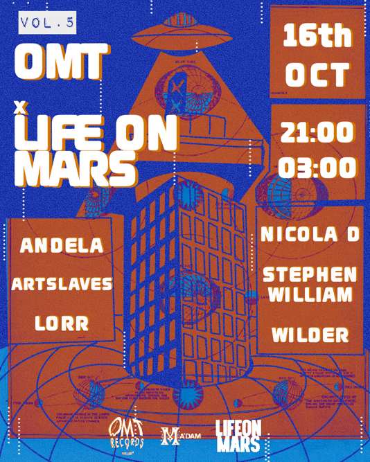 Madam by Night invites: OMT Records x Life On Mars