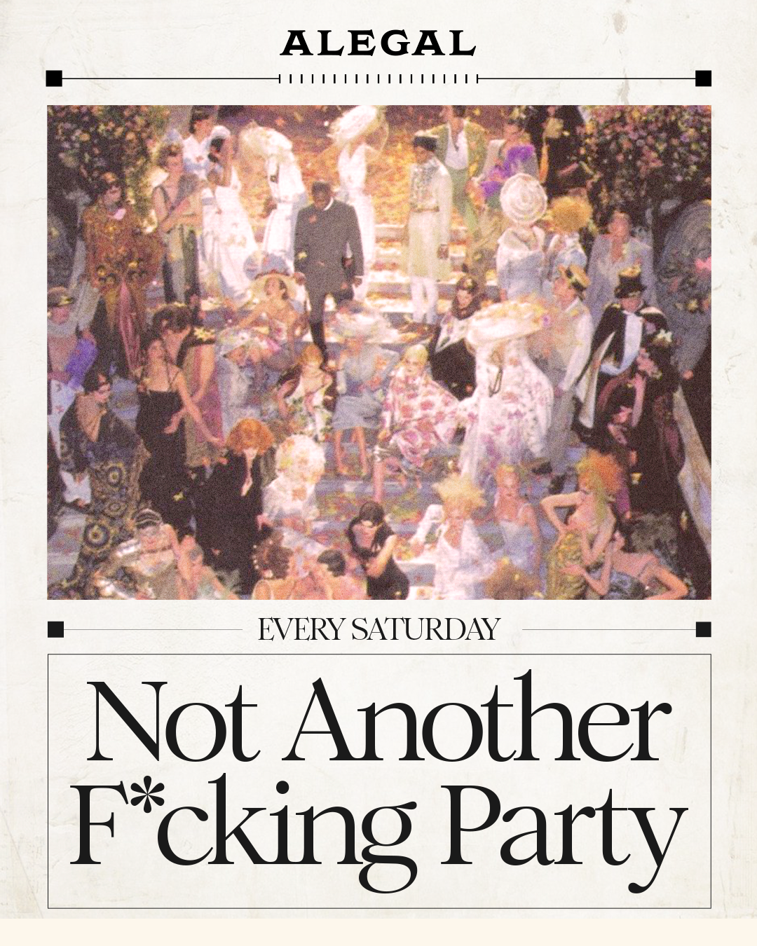 #SATURDAY - ALEGAL CLUB
