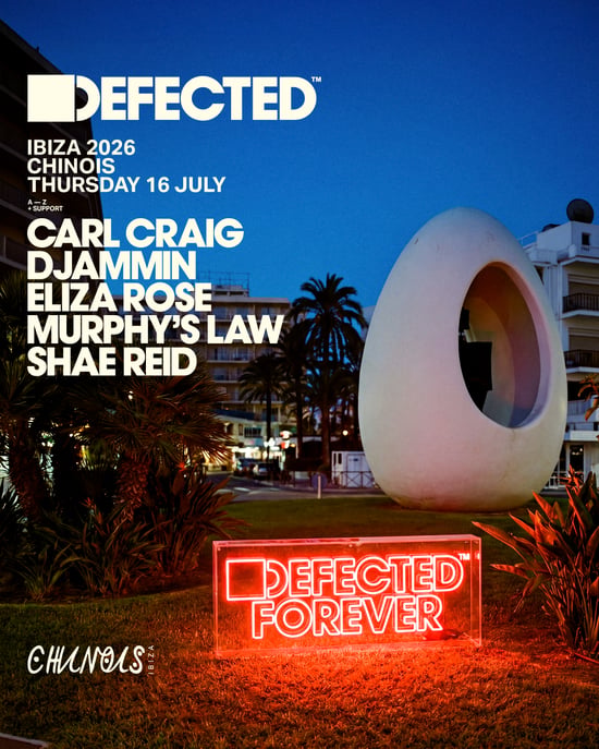 Defected: Carl Craig, DJAMMIN, Eliza Rose, Murphy’s Law, Shae Reid