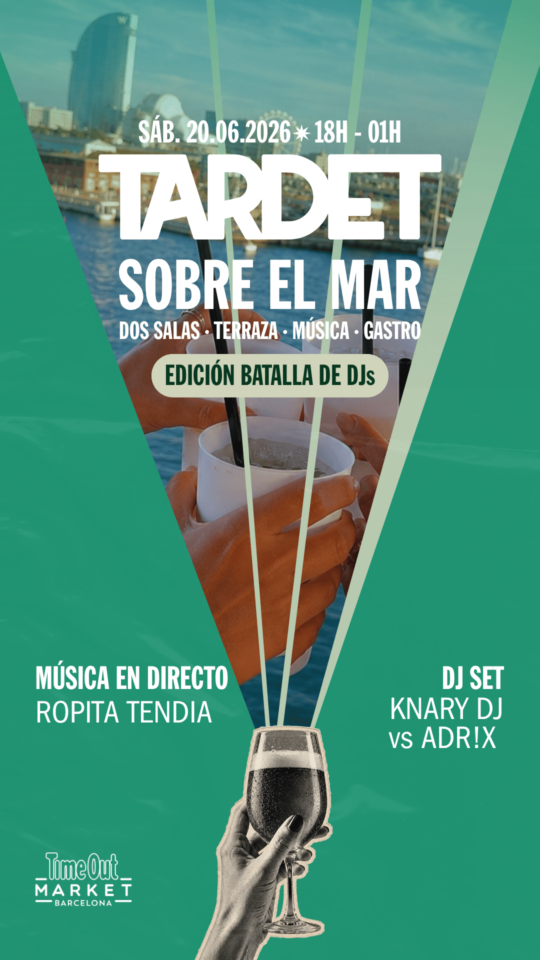 SÁBADO - TARDET SOBRE EL MAR x TIME OUT MARKET (Edición Verano)