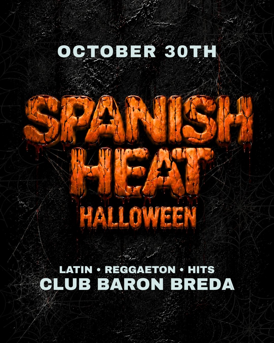 Spanish Heat Breda · Fri 30 Oct
