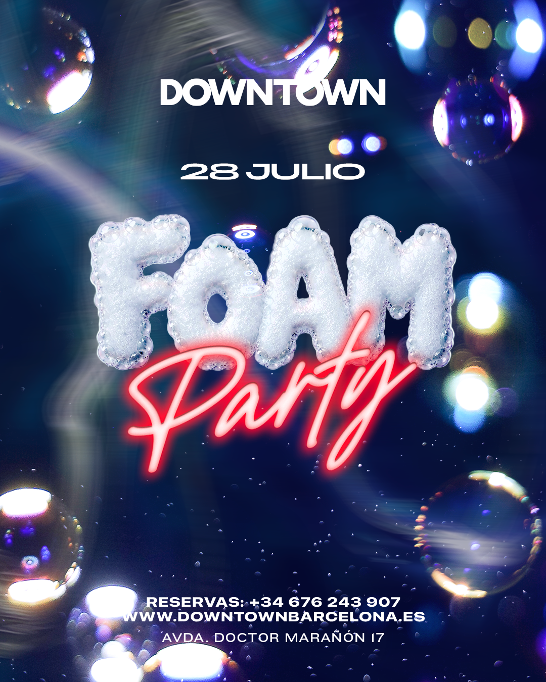 FOAM PARTY TUESDAY - DOWNTOWN