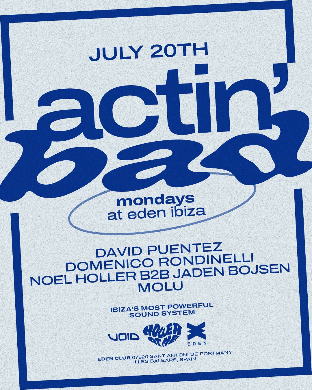 ACTIN´BAD WEEK 3 (Presented by Holler At Me)
