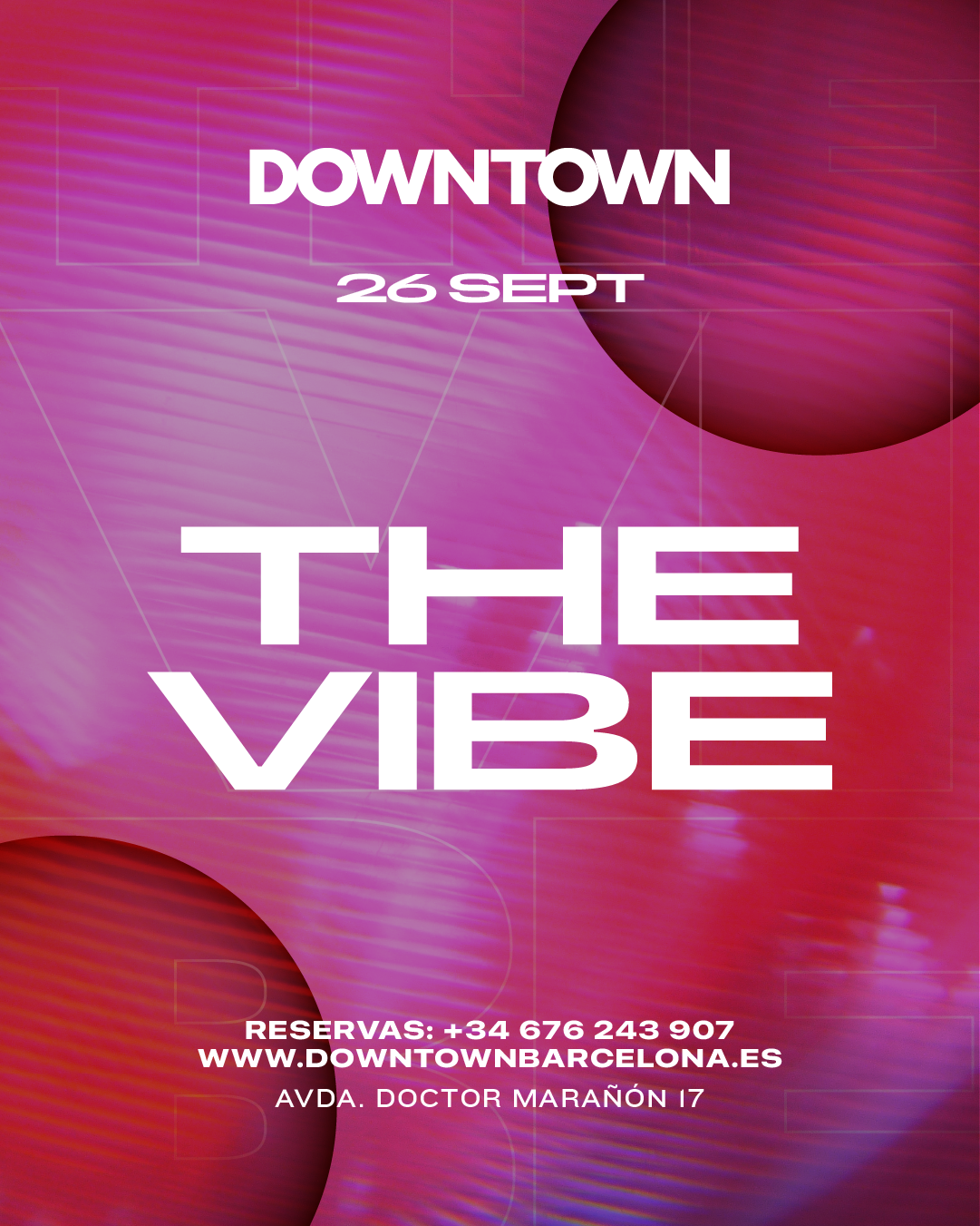 THE VIBE SATURDAY - DOWNTOWN