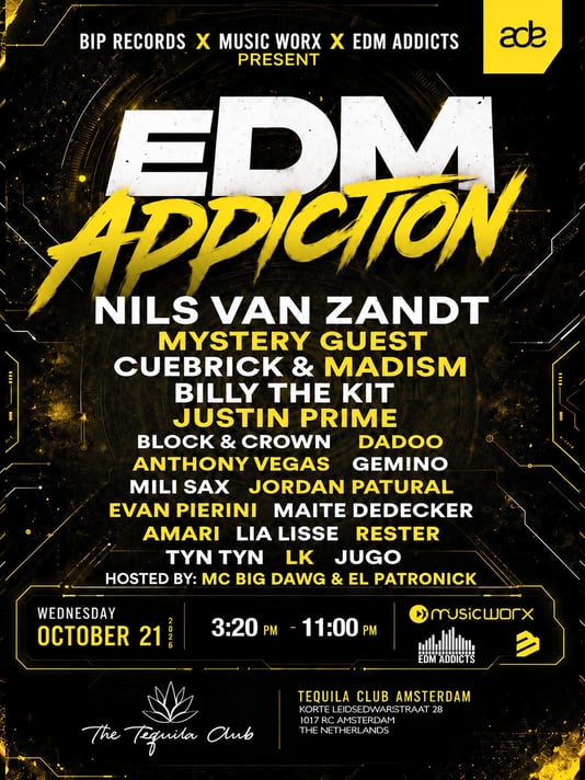 BIP Records X Music Worx X EDM Addicts presents EDM ADDICTION