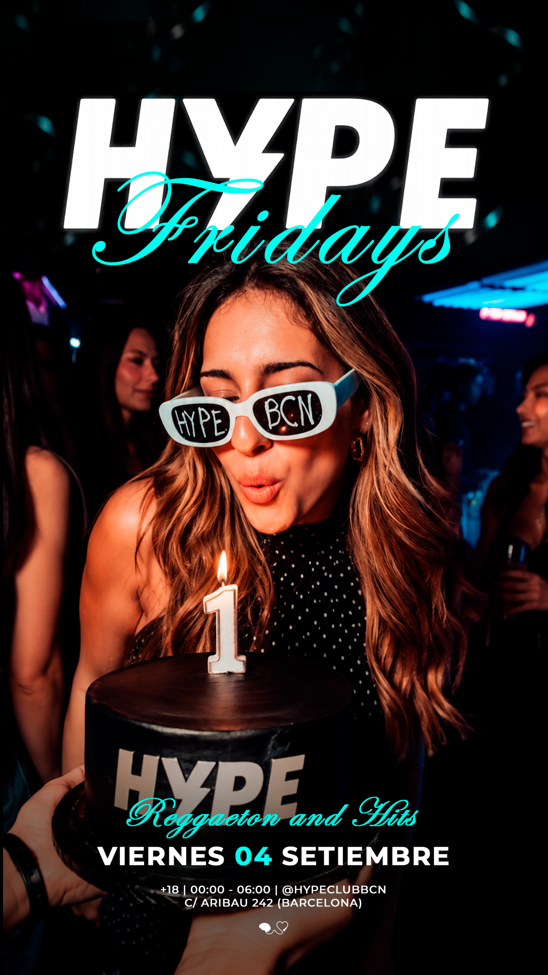 HYPE FRIDAYS | 1r ANIVERSARIO