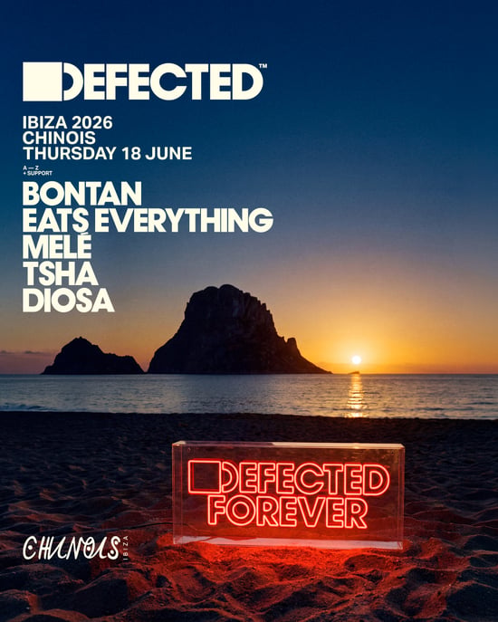 Defected: Bontan, Eats Everything, Melé, TSHA, DiOSA