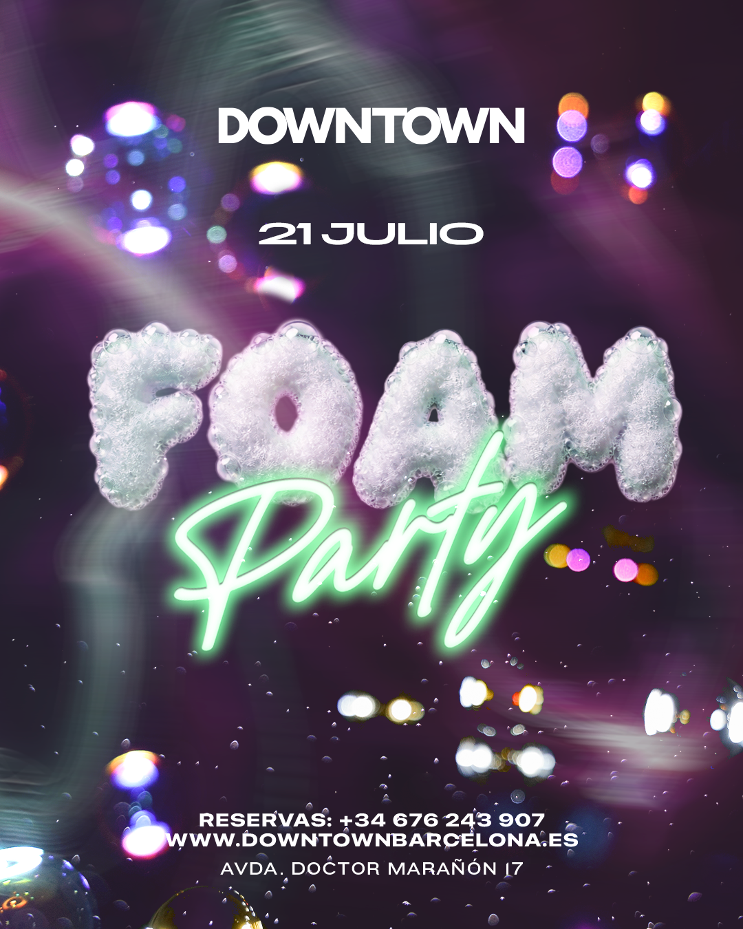 FOAM PARTY TUESDAY - DOWNTOWN