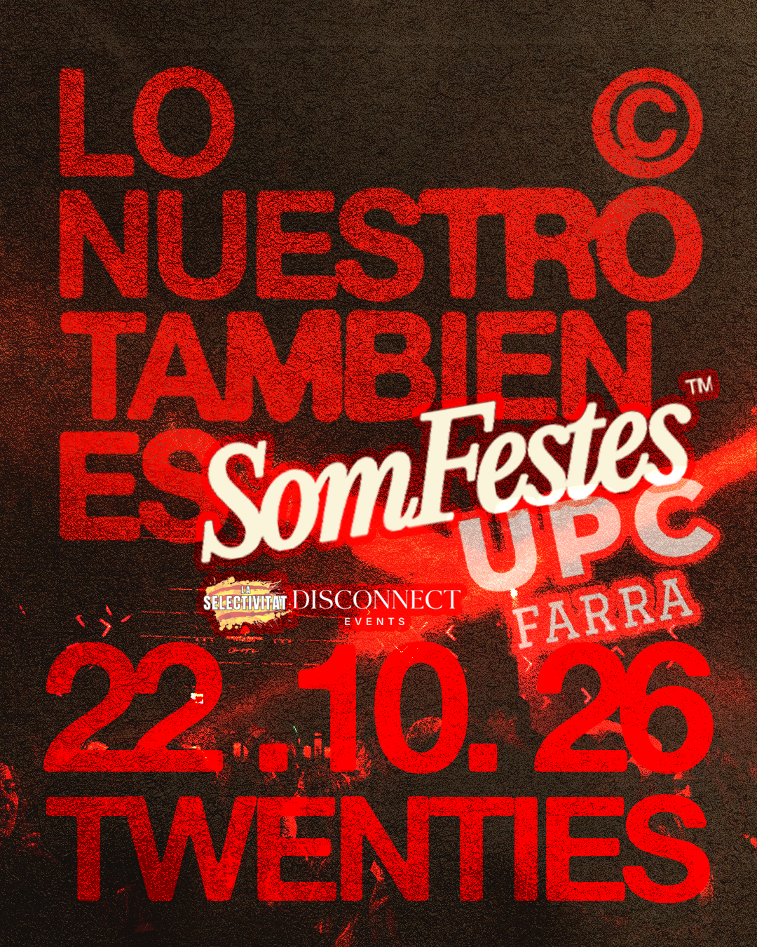 LONUESTRO X SOMFESTES | UPC FARRA