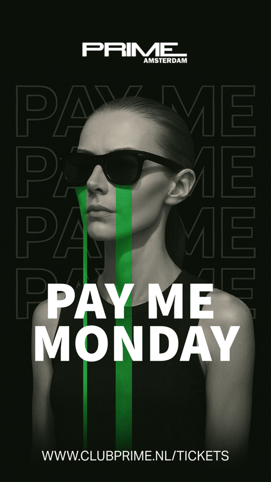 Prime | Pay Me Monday