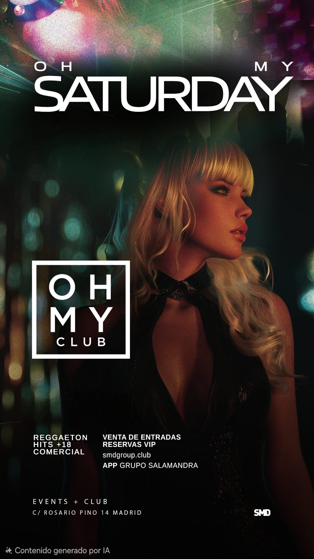 Sábado en Oh My Club
