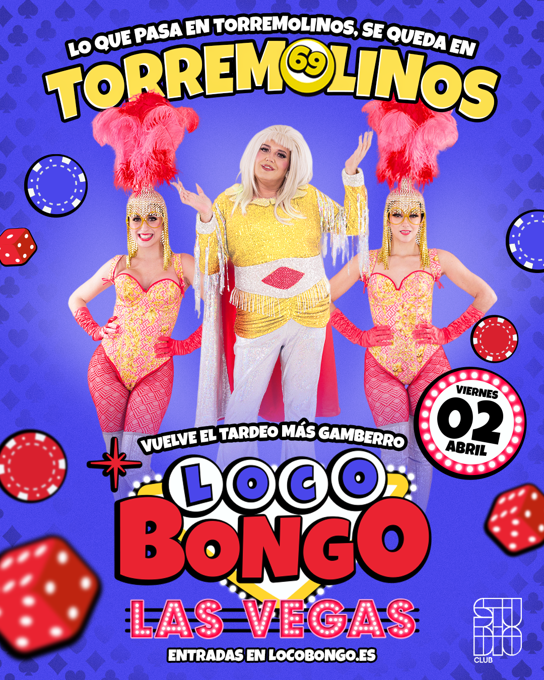 LOCO BONGO - Torremolinos - Edición LAS VEGAS 🎰 - Especial Semana Santa