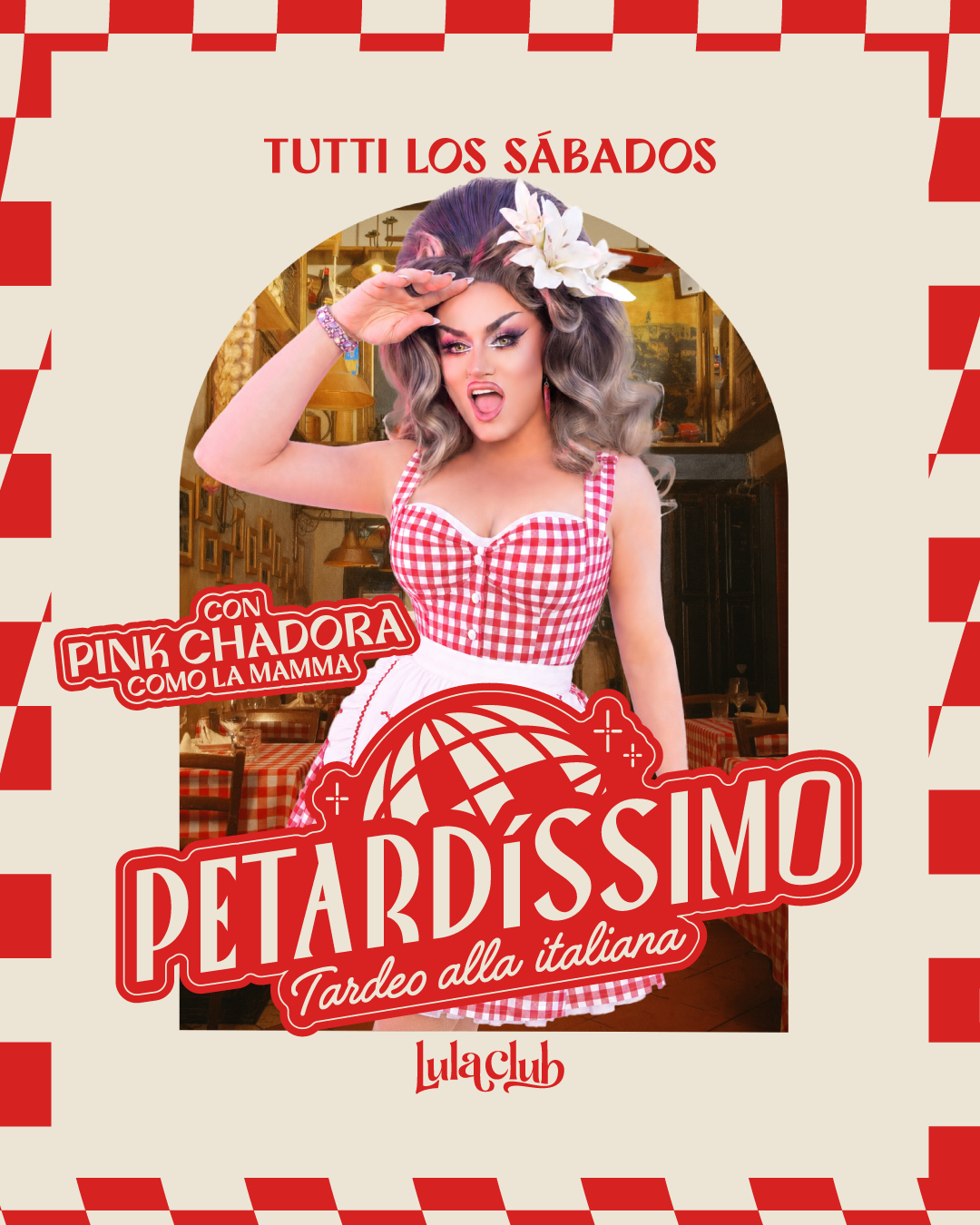 PETARDÍSSIMO - Madrid 🇮🇹 Un tardeo alla italiana con PINK CHADORA