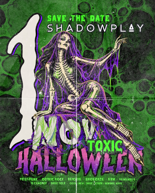 Cartel de ☣️ 𝐓𝐎𝐗𝐈𝐂 𝐇𝐀𝐋𝐋𝐎𝐖𝐄𝐄𝐍 💚 𝐒𝐇𝐀𝐃𝐎𝐖𝐏𝐋𝐀𝐘
