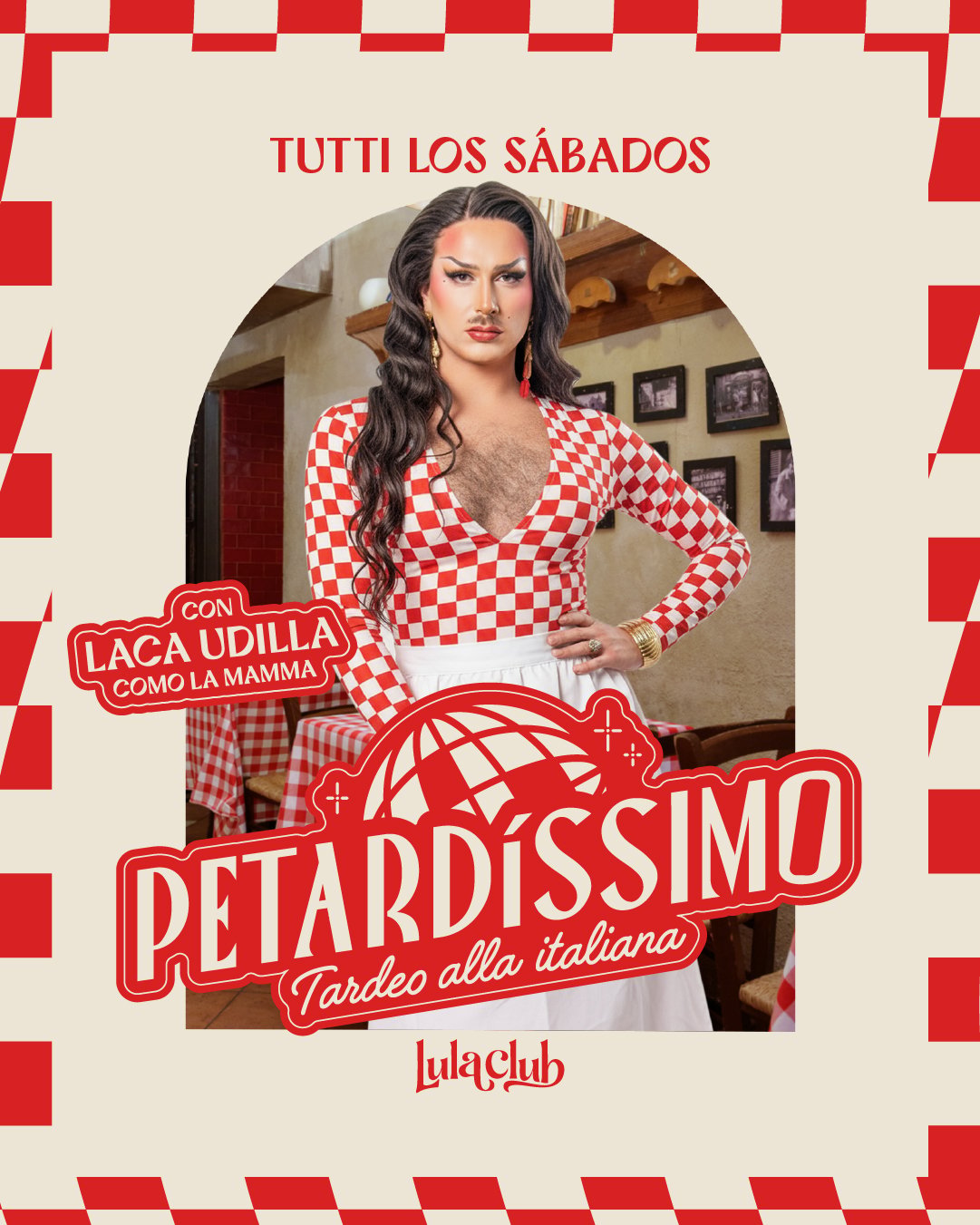PETARDÍSSIMO  ESPECIAL D’AMORE con LACA UDILLA - Madrid - Un tardeo alla italiana