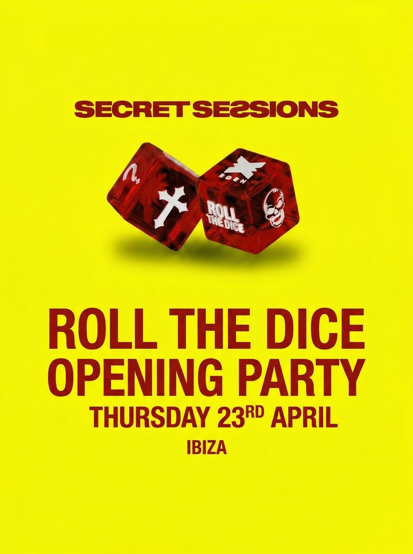 Secret Sessions Opening Party - Roll The Dice