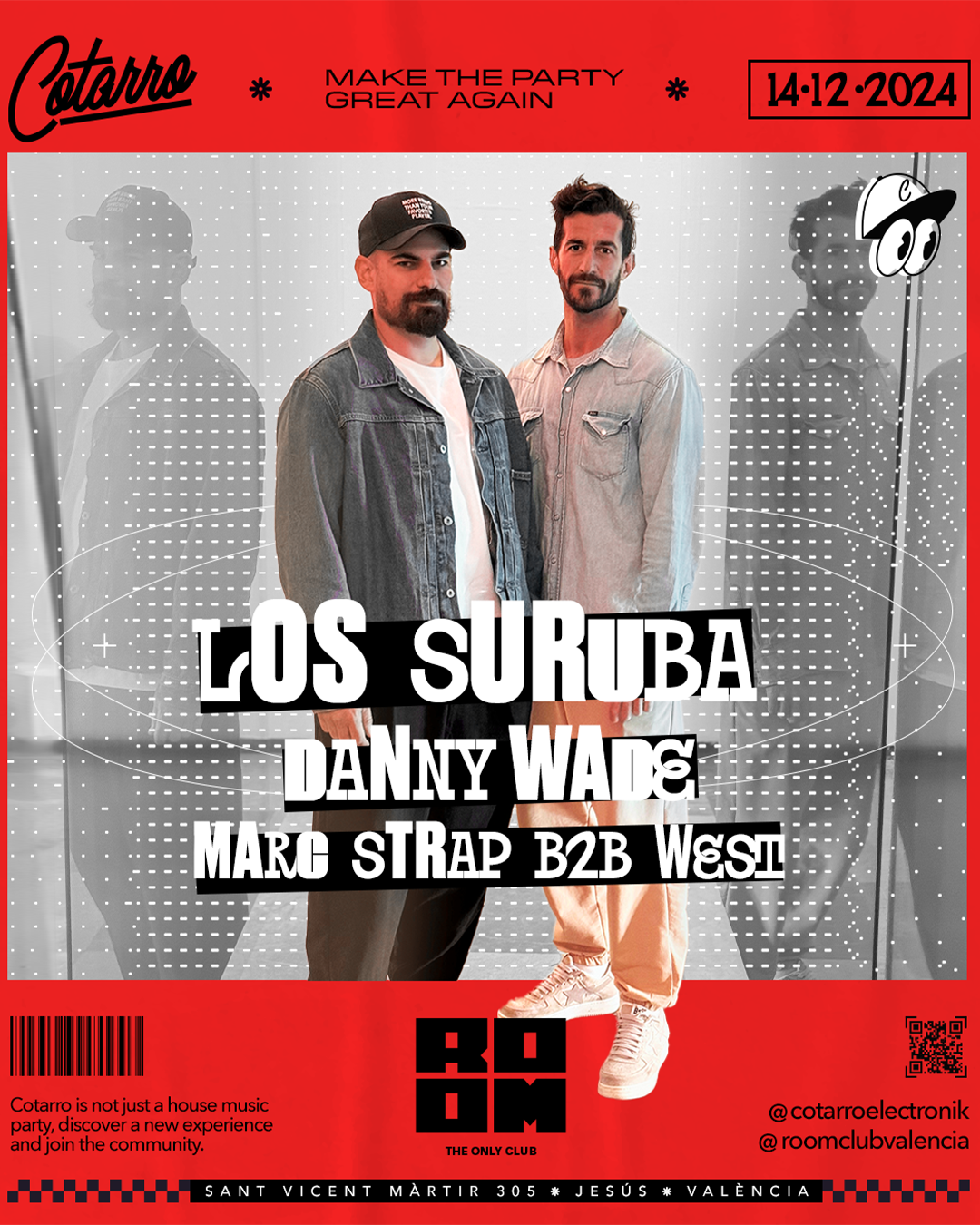 COTARRO W/ LOS SURUBA , DANNY WADE, MARC STRAP b2b WEST