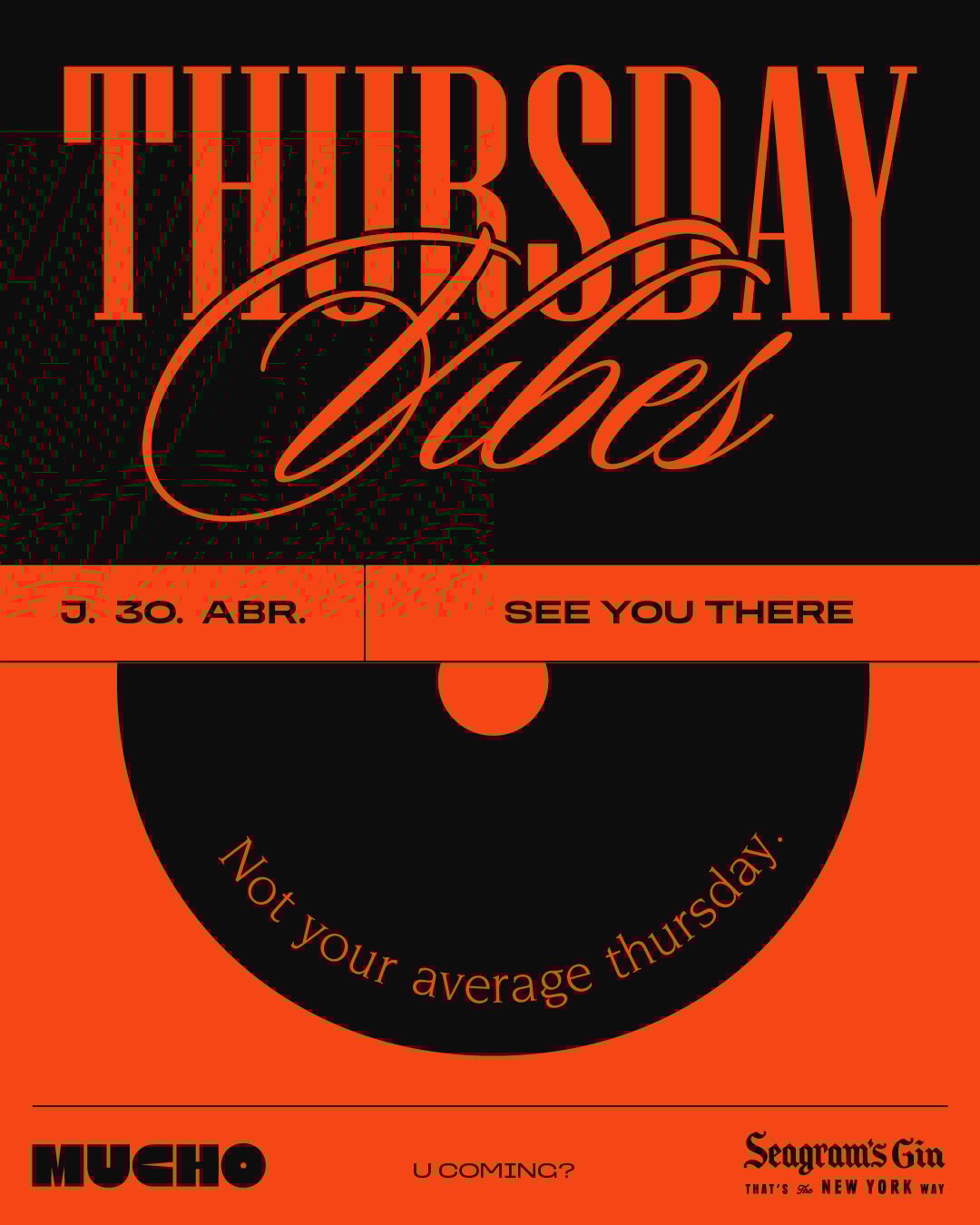 Thursday Vibes - Jueves Pre Festivo