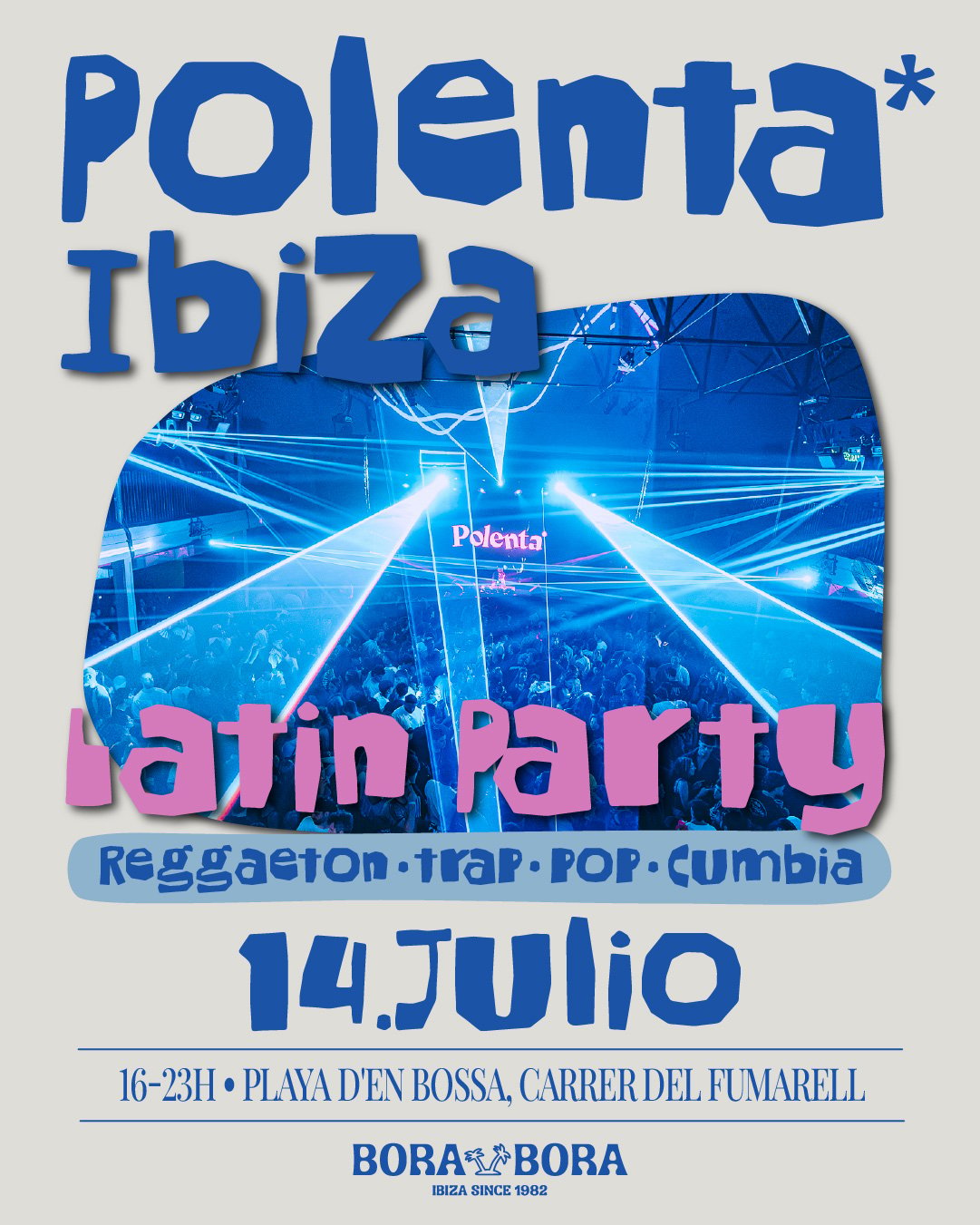 POLENTA IBIZA - LATIN PARTY