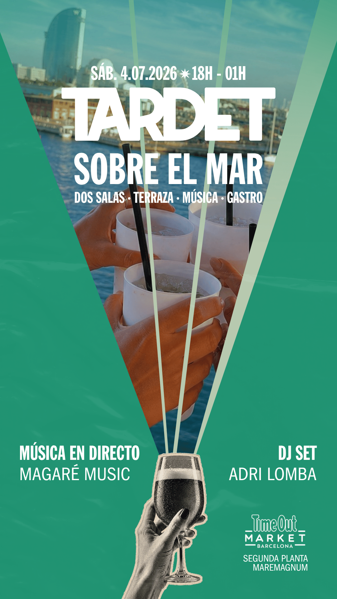 SÁBADO - TARDET SOBRE EL MAR x TIME OUT MARKET (Edición Verano)