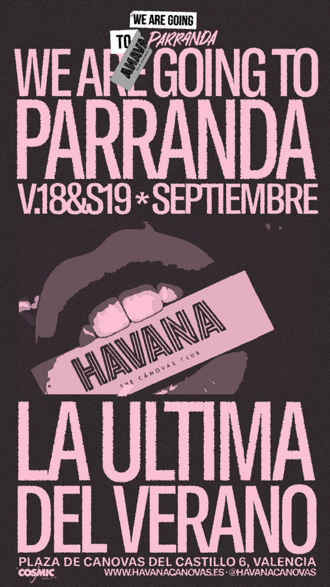 WE ARE GOING TO PARRANDA: LA ÚLTIMA DEL VERANO
