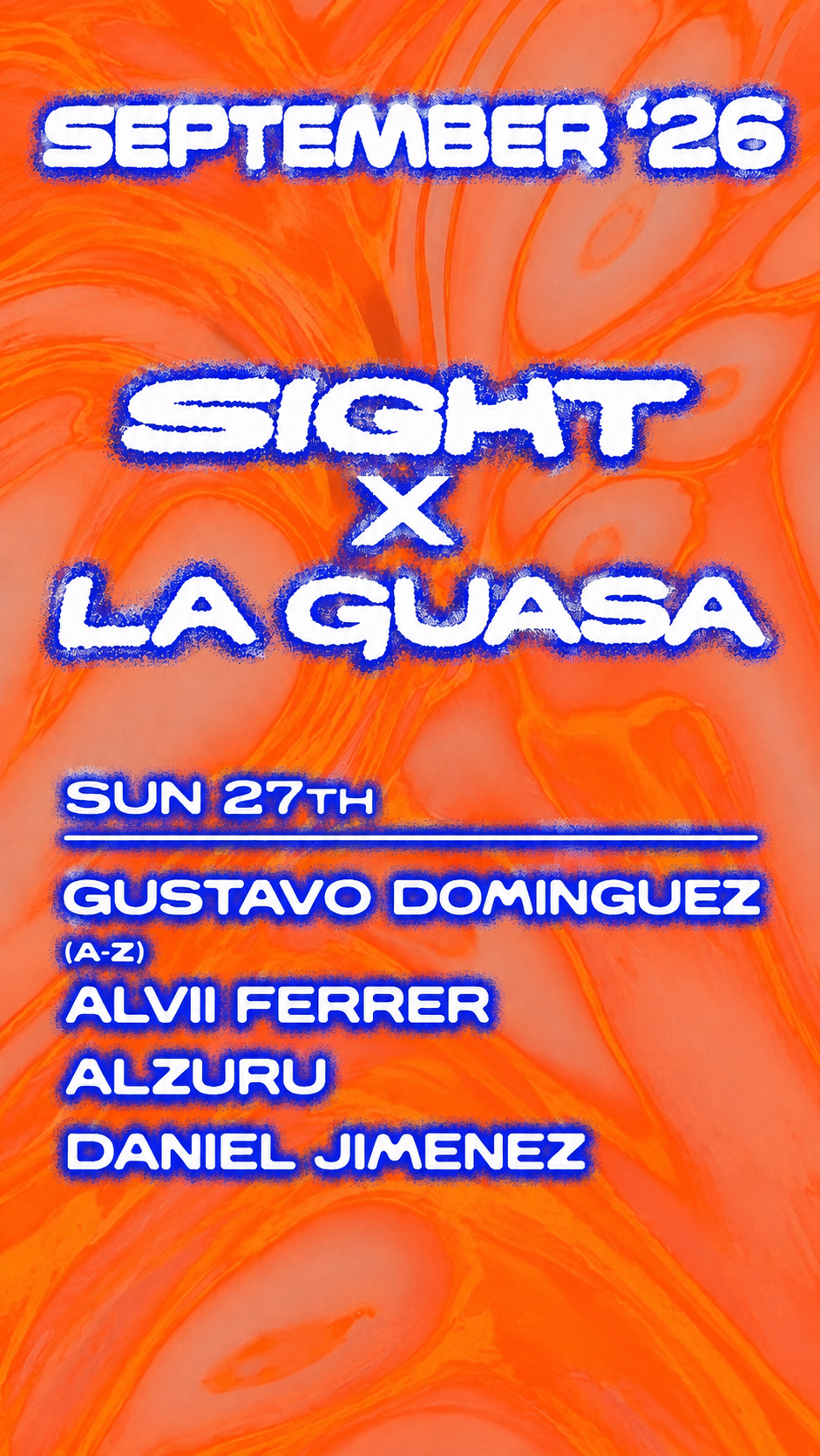 SIGHT & La Guasa pres. Gustavo Dominguez, Daniel Jimenez, Alvii Ferrer and Alzuru