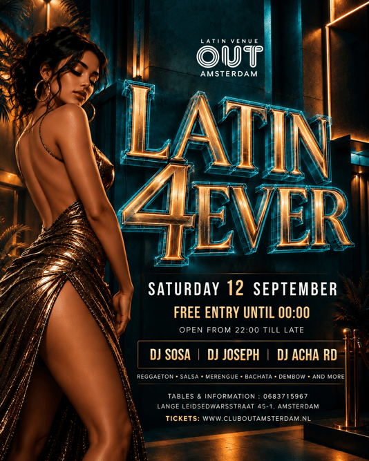 Latin 4 Ever in Out, Amsterdam