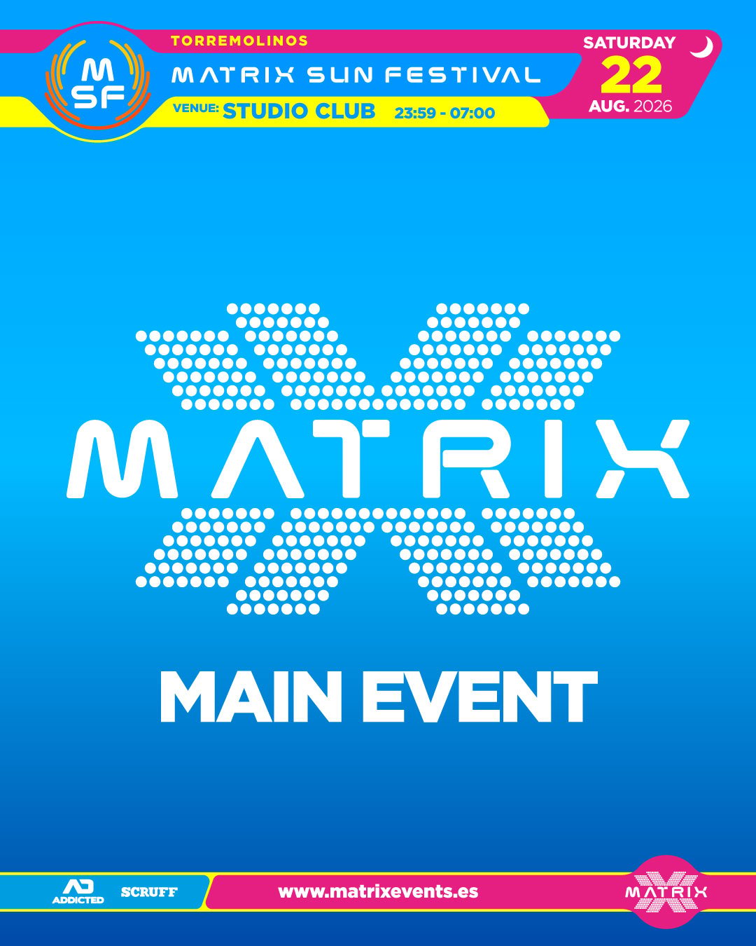 MSF presents: MATRIX “Main Event”