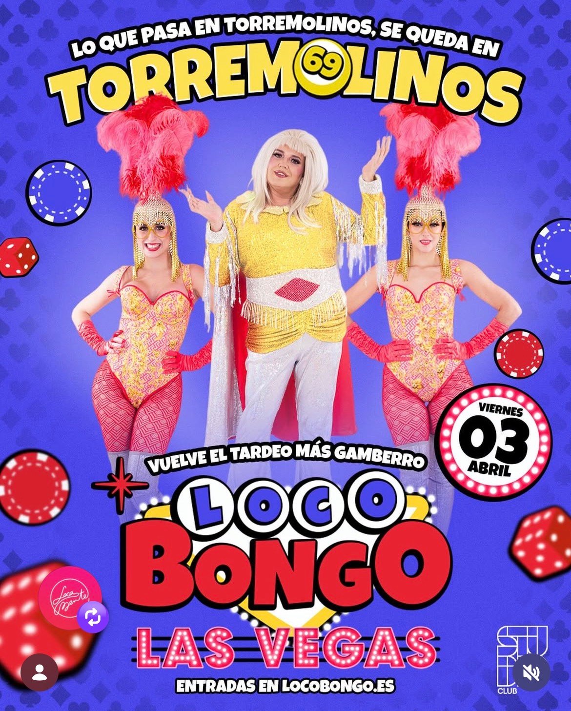 LOCO BONGO - Torremolinos - Edición LAS VEGAS 🎰 - Especial Semana Santa