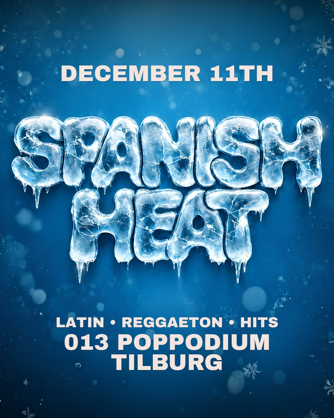 Spanish Heat Tilburg · Fri 11 Dec