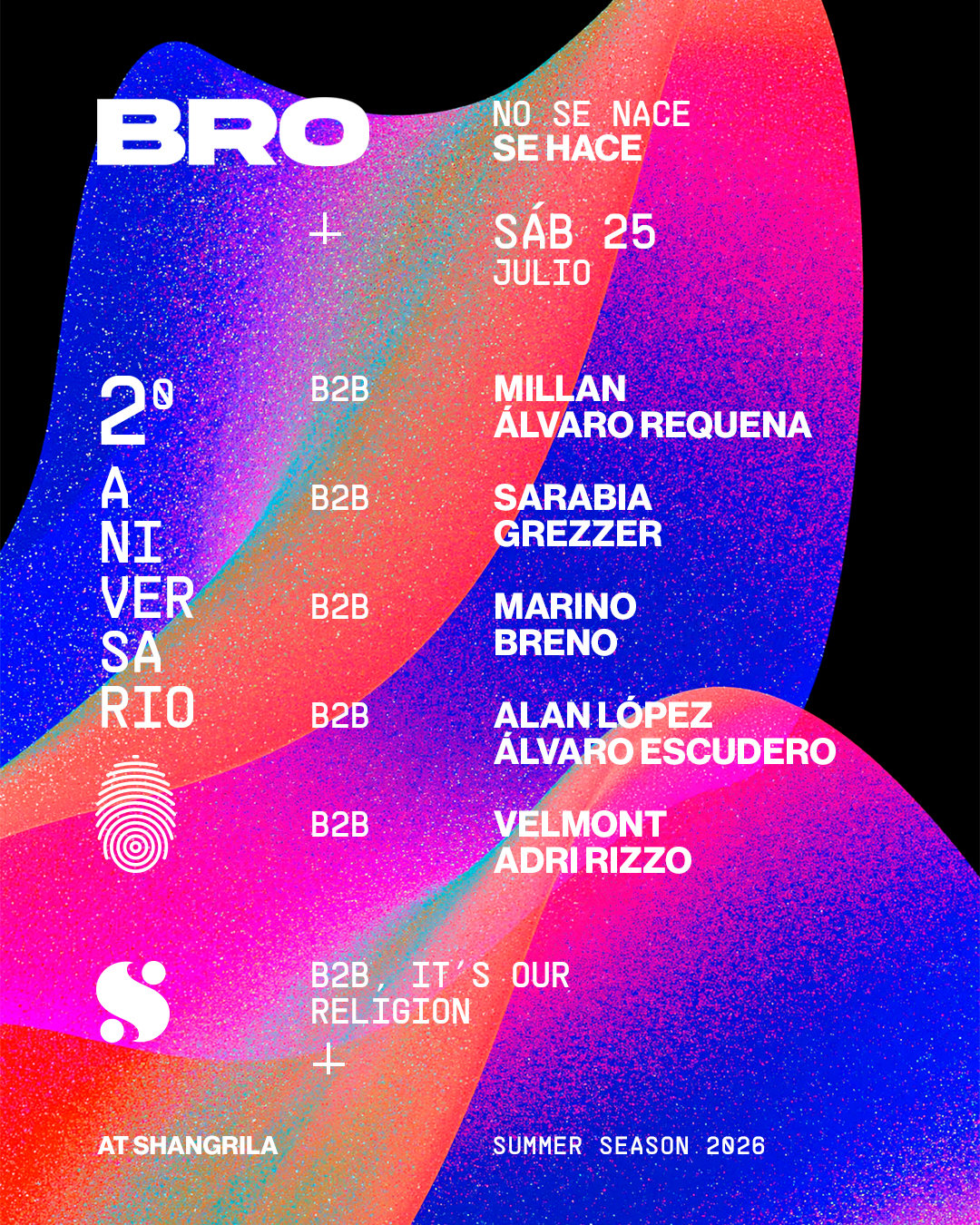 BRO 2º ANIVERSARIO at Shangrila